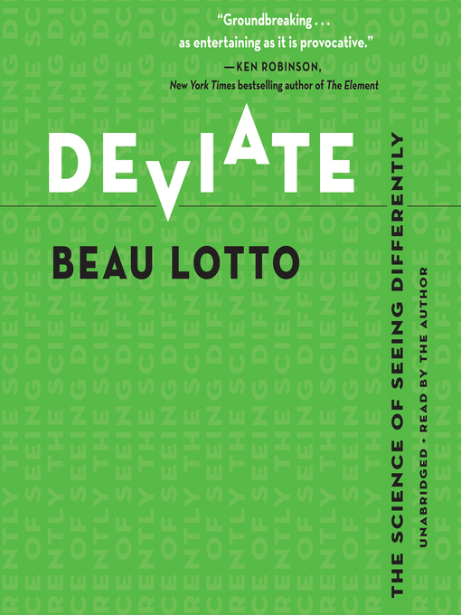 Title details for Deviate by Beau Lotto - Available